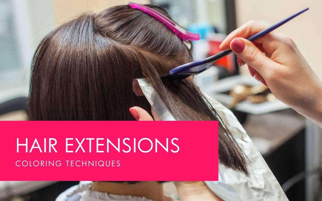 Hair Extensions Coloring And Its Types - RemyAndVirgin